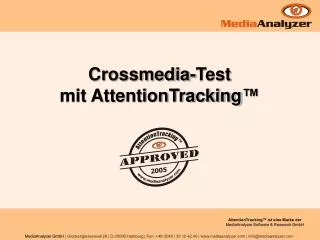 Crossmedia-Test mit AttentionTracking ™