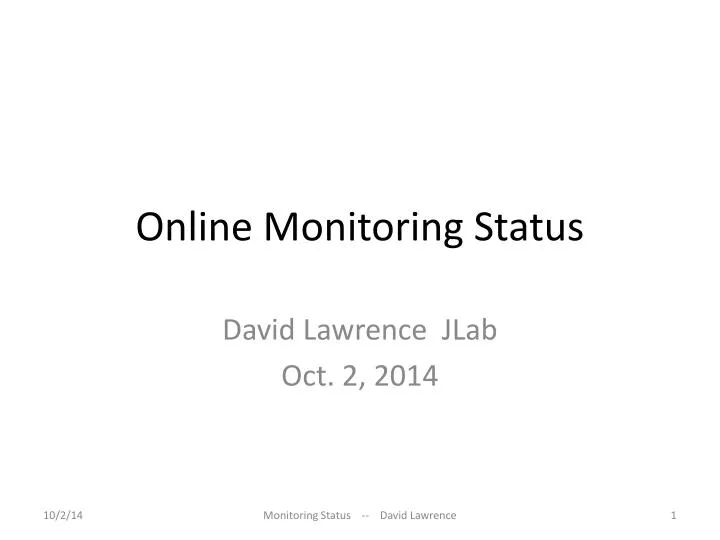 online monitoring status