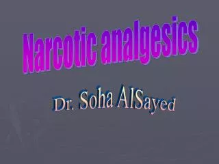 Narcotic analgesics
