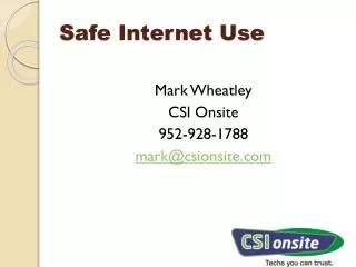 Safe Internet Use