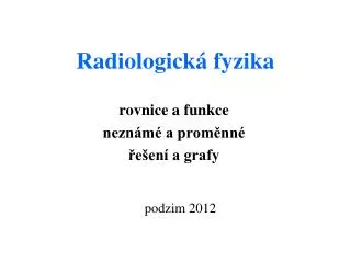 Radiologická fyzika