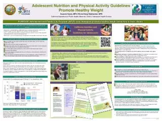 Adolescent Nutrition and Physical Activity Guidelines Promote Healthy Weight