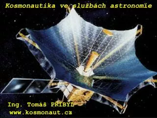 Kosmonautika ve službách astronomie