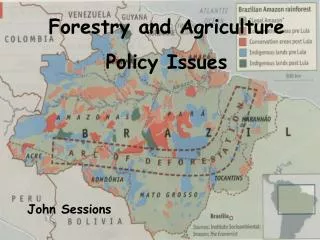 Forestry and Agriculture Policy Issues