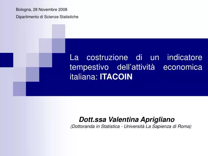 la costruzione di un indicatore tempestivo dell attivit economica italiana itacoin