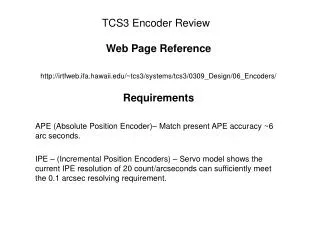 TCS3 Encoder Review