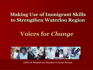 Making Use of Immigrant Skills to Strengthen Waterloo Region
