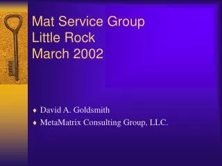 Mat Service Group Little Rock March 2002