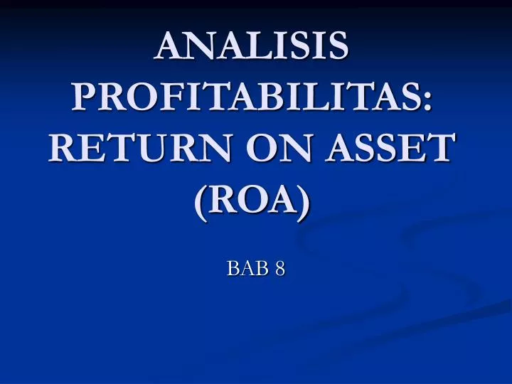 analisis profitabilitas return on asset roa