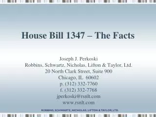 House Bill 1347 – The Facts