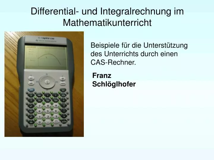 differential und integralrechnung im mathematikunterricht