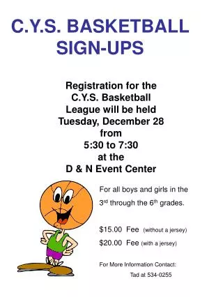 C.Y.S. BASKETBALL SIGN-UPS