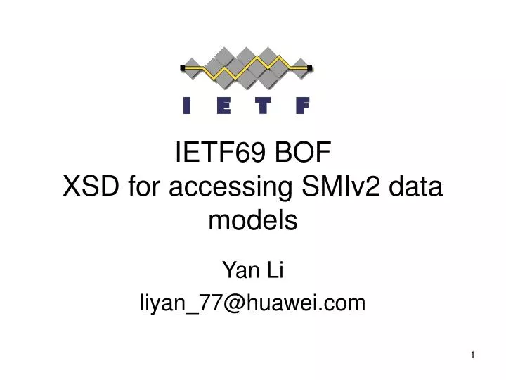 ietf69 bof xsd for accessing smiv2 data models