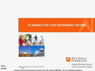 PLANNING FOR YOUR RETIREMENT INCOME