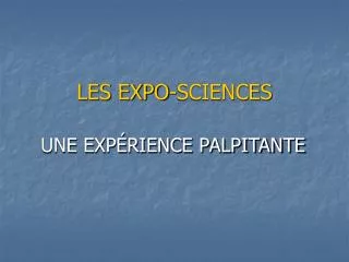 LES EXPO-SCIENCES