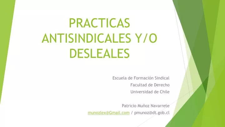 practicas antisindicales y o desleales