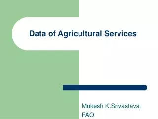 Data of Agricultural Services
