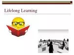Lifelong Learning - slide 1