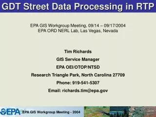 GDT Street Data Processing in RTP
