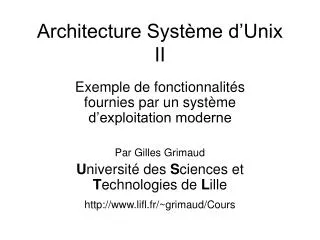 Architecture Système d’Unix II