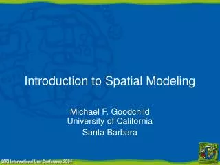 Introduction to Spatial Modeling