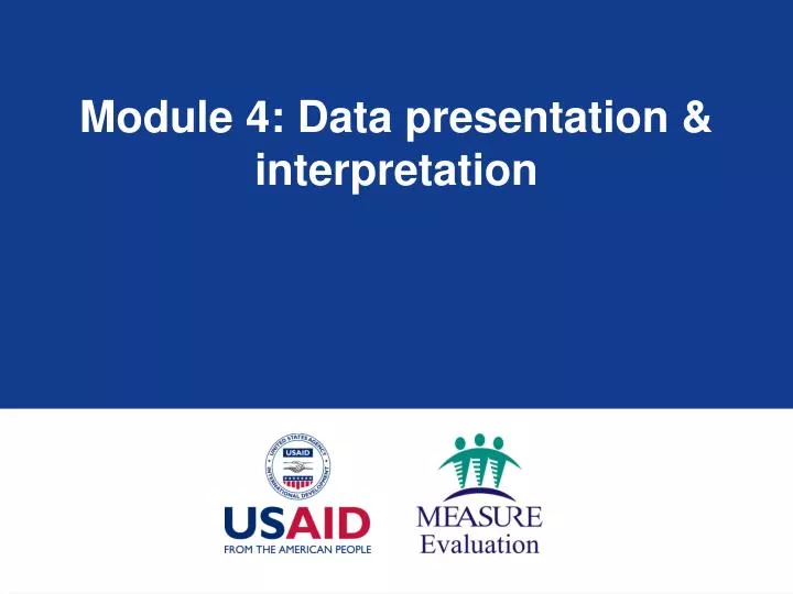 module 4 data presentation interpretation