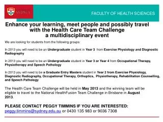 Enhance your learning, meet people and possibly travel with the Health Care Team Challenge