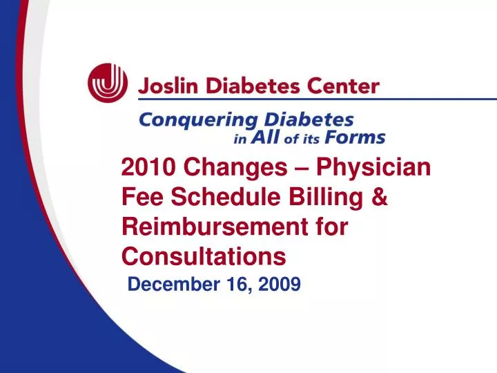 2010 changes physician fee schedule billing reimbursement for consultations