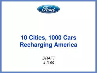 10 Cities, 1000 Cars Recharging America