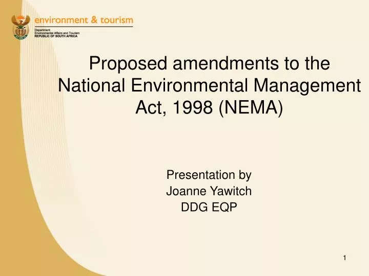 proposed amendments to the national environmental management act 1998 nema