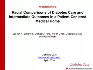 Racial Comparisons of Diabetes Care and Intermediate Outcomes in a Patient-Centered Medical Home