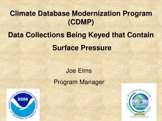 Climate Database Modernization Program (CDMP) Data Collections Being Keyed that Contain