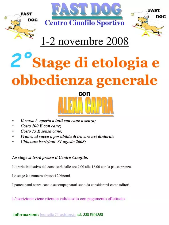 centro cinofilo sportivo 1 2 novembre 2008 2 stage di etologia e obbedienza generale con