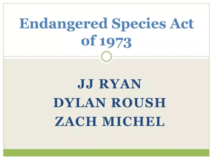 endangered species act of 1973
