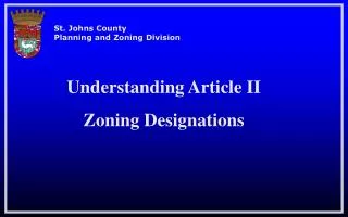 Understanding Article II Zoning Designations