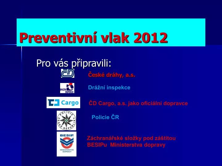 preventivn vlak 2012