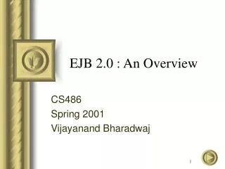 EJB 2.0 : An Overview
