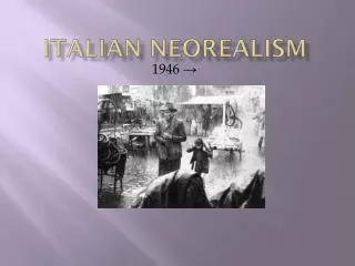 Italian NeoRealism