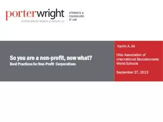 So you are a non-profit, now what? Best Practices for Non-Profit Corporations