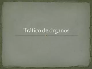 Tráfico de órganos