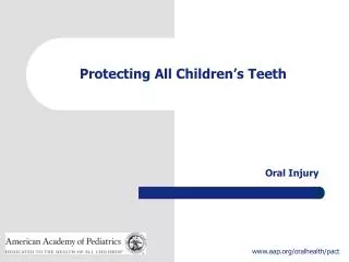 Protecting All Children’s Teeth
