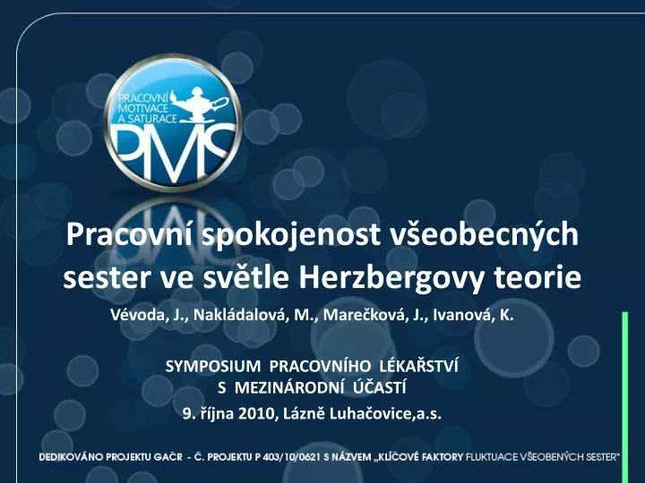 pracovn spokojenost v eobecn ch sester ve sv tle herzbergovy teorie