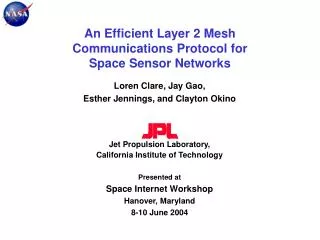 An Efficient Layer 2 Mesh Communications Protocol for Space Sensor Networks