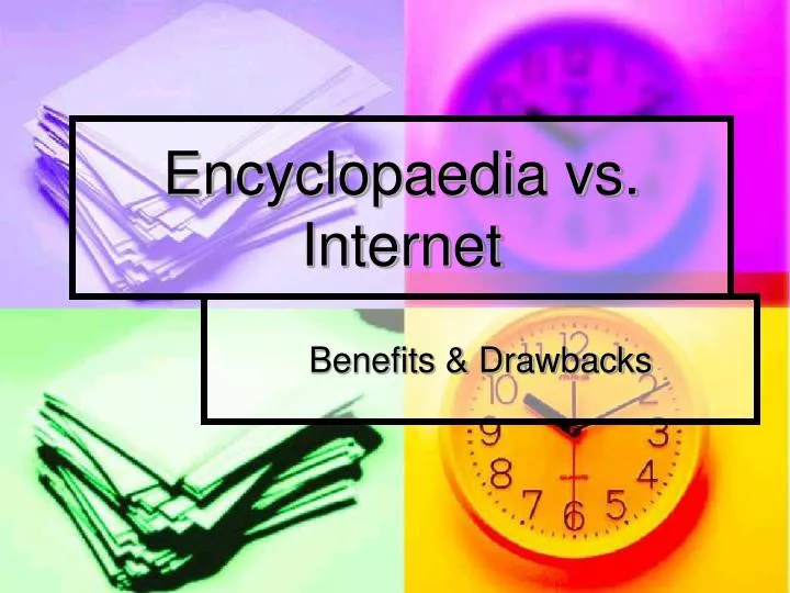 encyclopaedia vs internet