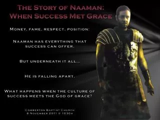 The Story of Naaman : When Success Met Grace