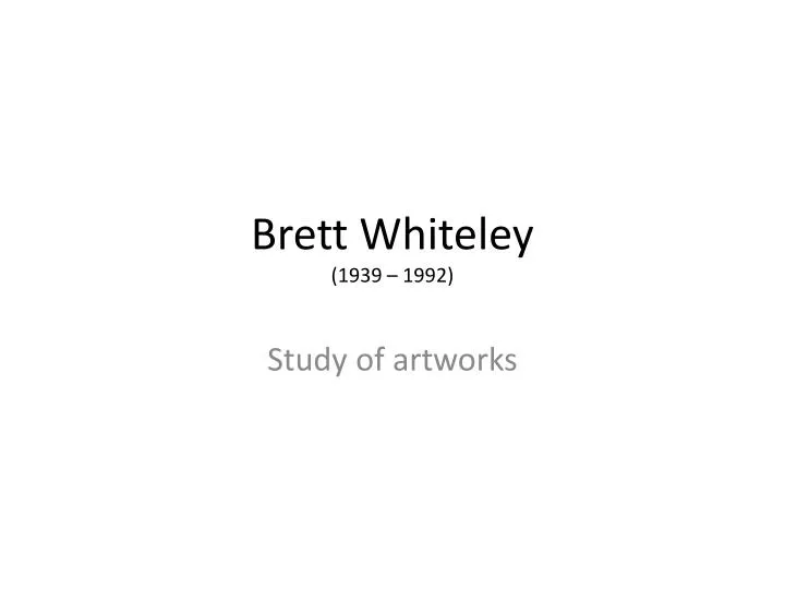 brett whiteley 1939 1992