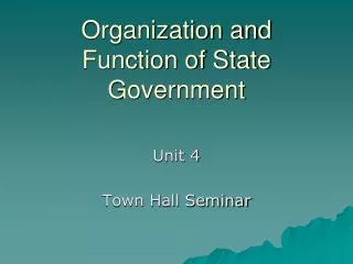 Organization and Function of State Government