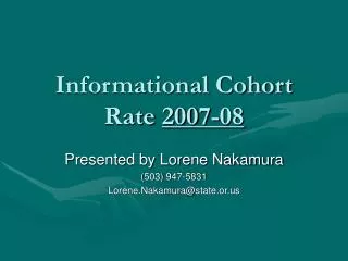 Informational Cohort Rate 2007-08