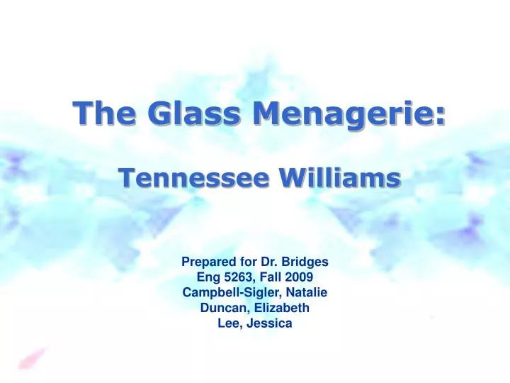 the glass menagerie tennessee williams