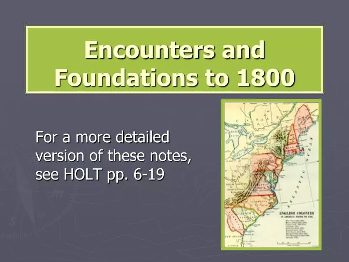 encounters and foundations to 1800